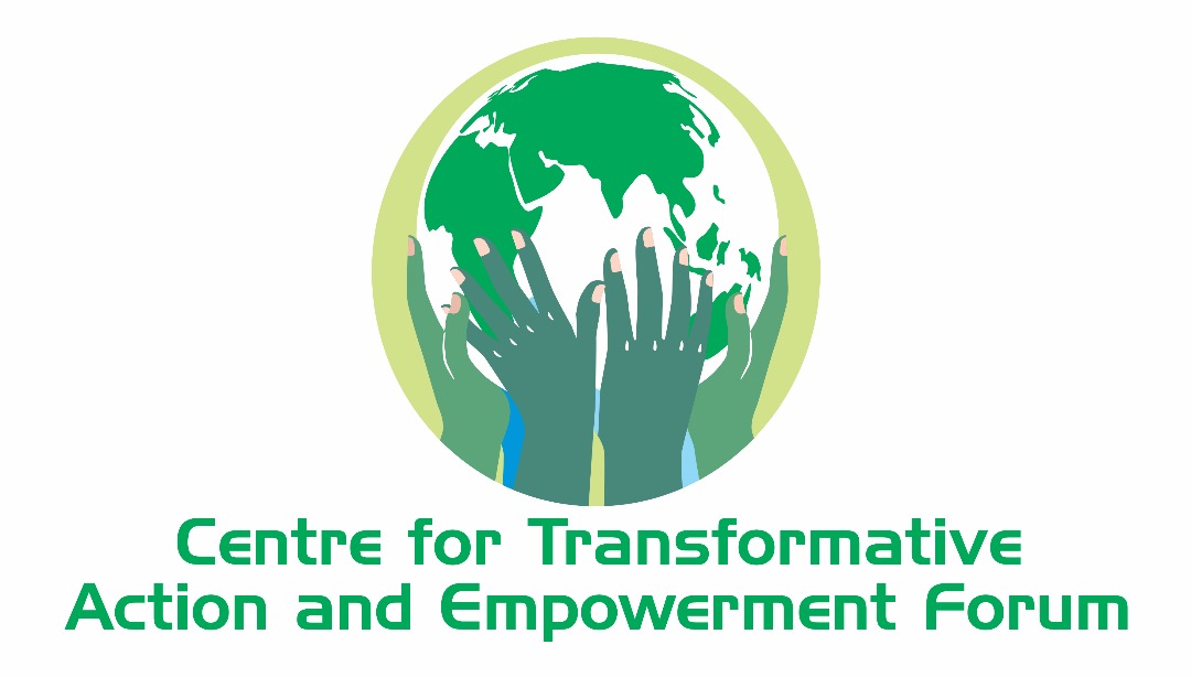Centre for Transformative Action and Empowerment Forum (CTAEF)
